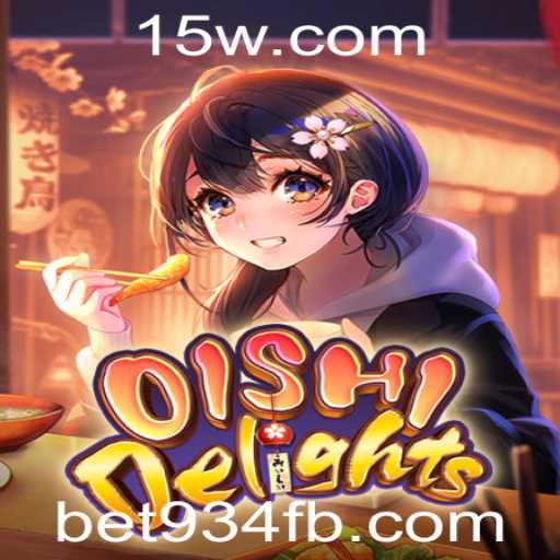 Desvendando OishiDelights: Um Mergulho nas Regras e Experiência de Jogo com bet934